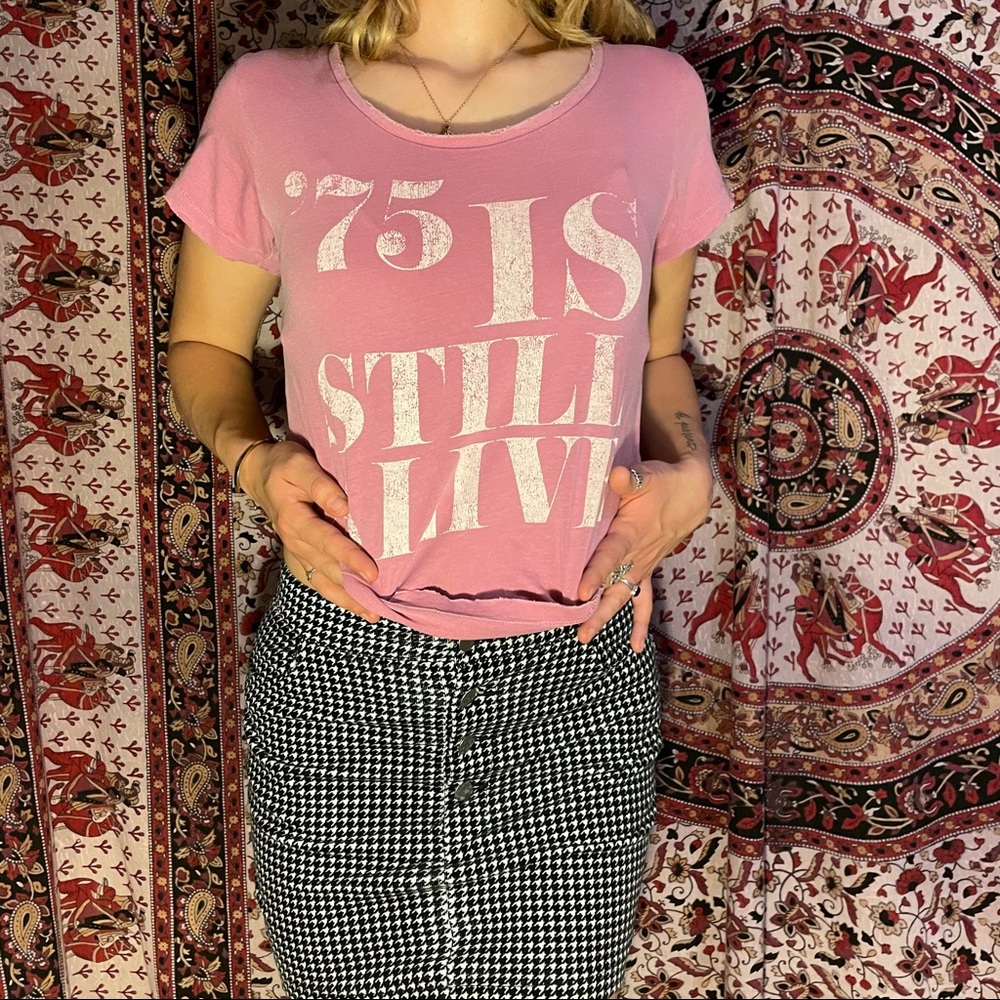 75 Is Still Alive Band T